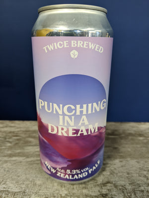 Twice Brewed, Punching In A Dream, New Zealand Pale, 5.3%