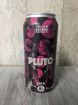 Twice Brewed, PLUTO, DIPA, 8.0%